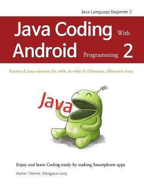Java Coding with Android Programming 2, Donggeun Dennis Jung ...
