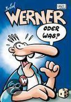 Werners Beinhaatcover Edition 01. Werner oder was