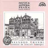 Grandi, Masters Of Italian Baroque / Musica Antiqua Praha