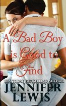 A Bad Boy Is Good to Find