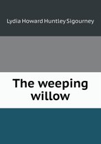 The weeping willow