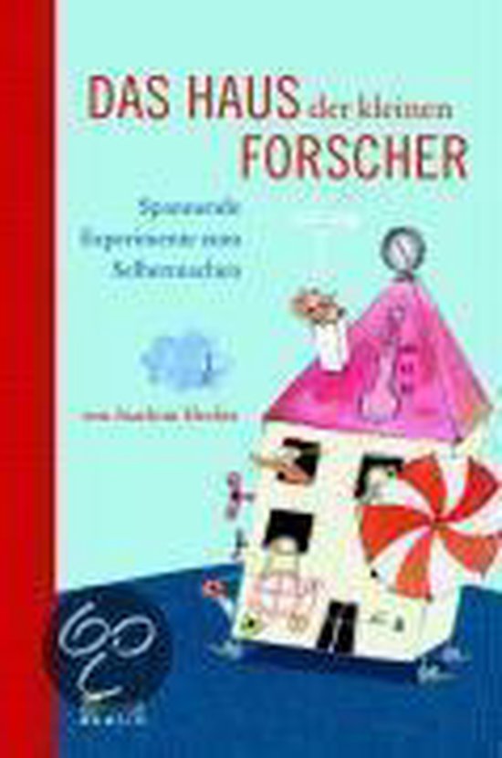 Das Haus der kleinen Forscher, Joachim Hecker 9783871345982 Boeken