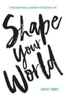 Shape Your World