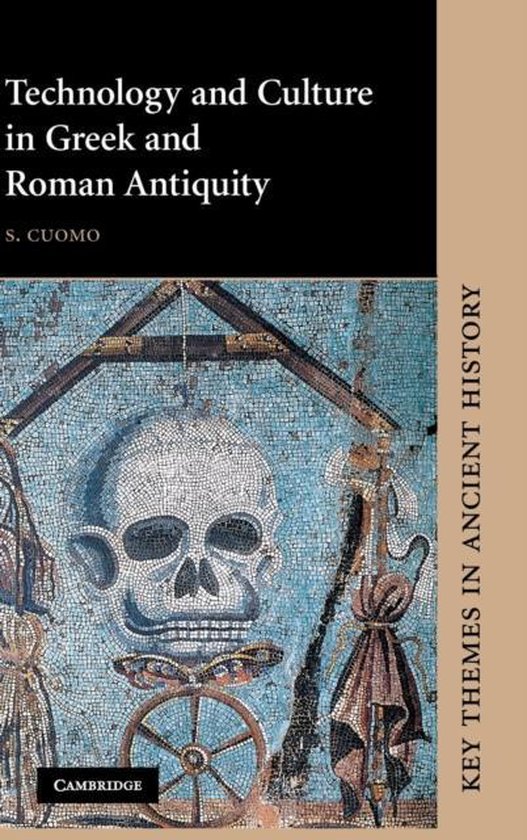 Technology and Culture in Greek and Roman Antiquity - cover