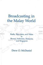 Broadcasting in the Malay World