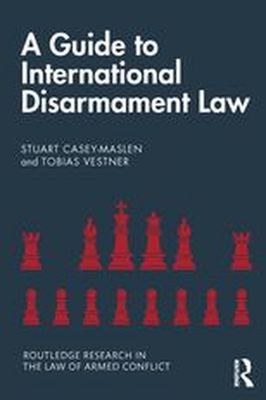 Routledge Research in the Law of Armed Conflict - A Guide to ... - cover