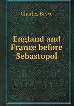 England and France before Sebastopol