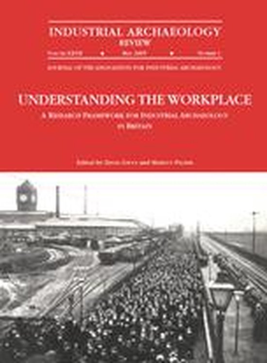 Understanding the Workplace: A Research Framework for Indust ... - cover