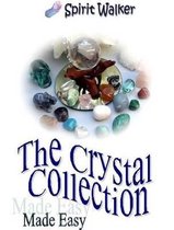 The Crystal Collection