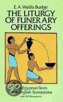 The Liturgy Of Funerary Offerings