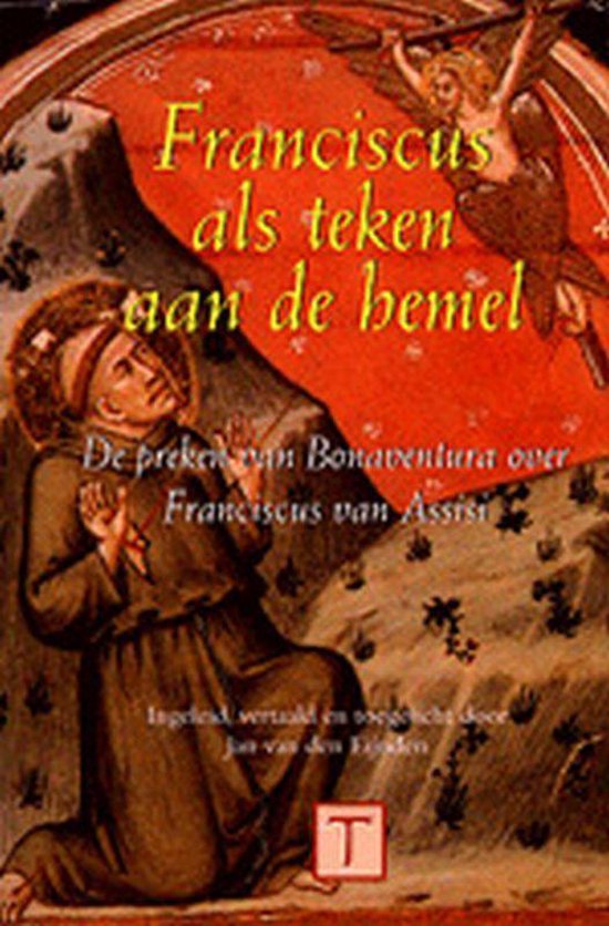 Cover van het boek 'Franciscus als teken aan de hemel / druk 1' van Bonaventura 