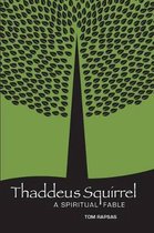 Thaddeus Squirrel