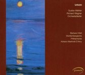 Urlicht: Orchesterlieder von Mahler und Wagner