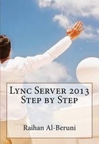 Lync Server 2013 Step by Step