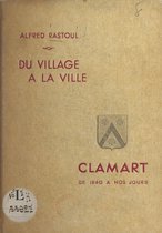 Du village à la ville, Clamart