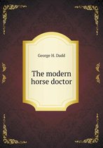 The modern horse doctor