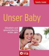 Family Guide - Unser Baby