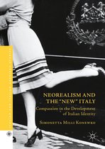 Italian and Italian American Studies - Neorealism and the "New" Italy