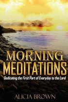 Morning Meditations