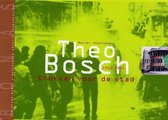 Theo Bosch (1940-1994)
