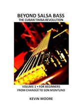 Beyond Salsa Bass