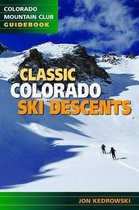 Classic Colorado Ski Descents