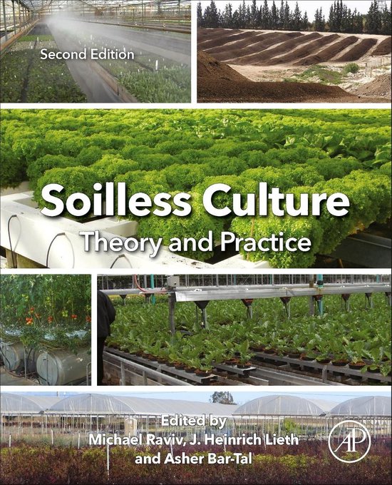 Boekcover met de titel "Soilless Culture: Theory and Practice", met diverse beelden van kassen en planten.