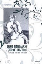 Die geheimen Tagebücher der Anna Nahowsky