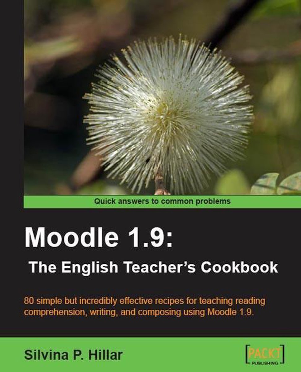 Moodle 1.9 English Teacher's Cookbook