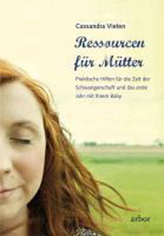 Boekomslag met close-up van een vrouw met rood haar en gesloten ogen. Titel: Ressourcen für Mütter.
