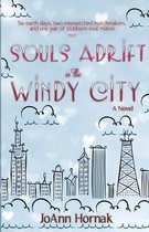 Souls Adrift in the Windy City