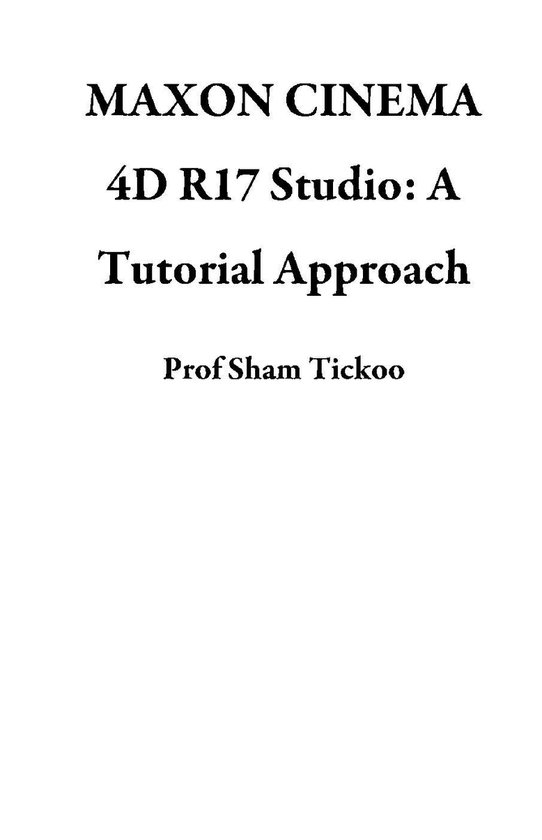 MAXON CINEMA 4D R17 Studio: A Tutorial Approach - cover