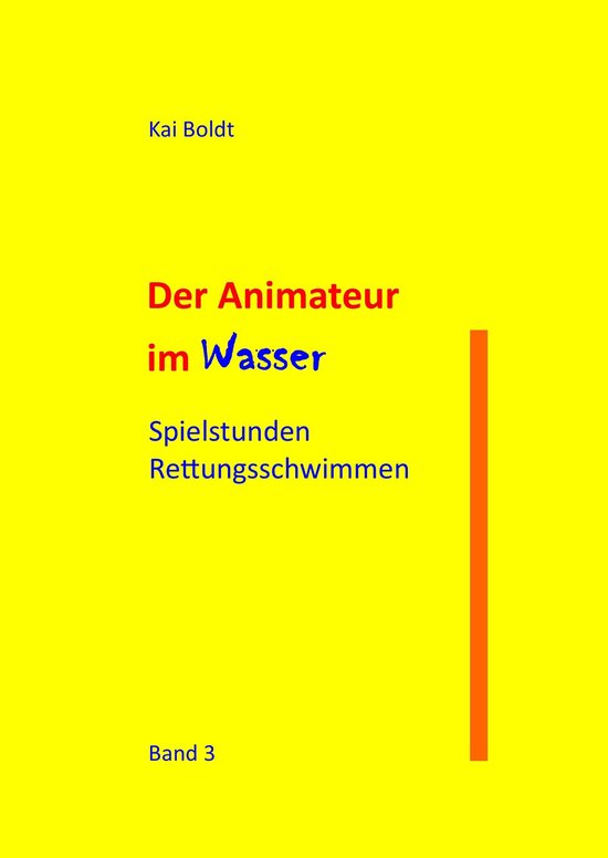 Der Animateur im Wasser 3 - Der Animateur im Wasser - cover