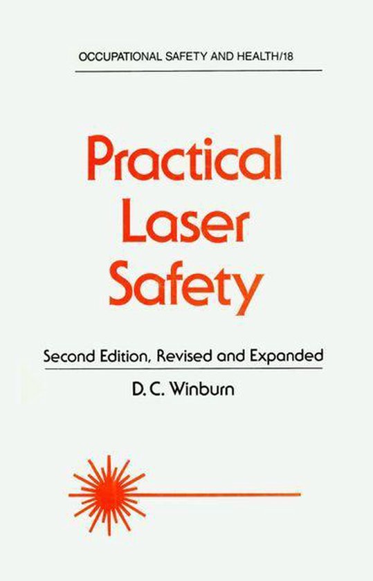 Occupational Safety and Health - Practical Laser Safety - cover