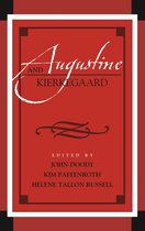 Augustine in Conversation: Tradition and Innovation - Augustine and Kierkegaard