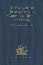 Hakluyt Society, Second Series - The Voyage of Pedro Álvares Cabral to Brazil and India