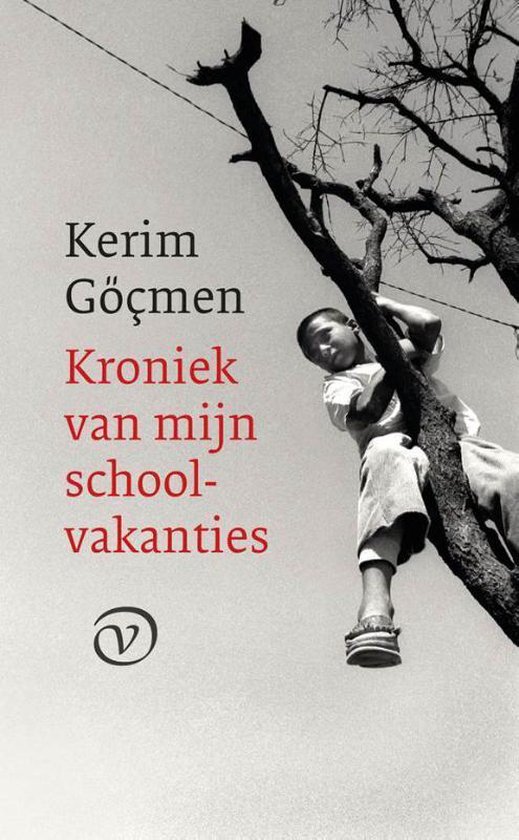 Kroniek van mijn schoolvakanties - Kerim Gocmen | Northernlights300.org
