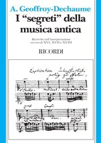 I Segreti Della Musica Antica