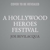 A Hollywood Heroes Festival