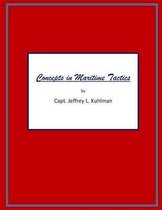 Concepts in Maritime Tactics