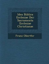 Idea Biblica Ecclesiae Dei