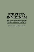 Praeger Studies in Diplomacy and Strategic Thought- Strategy in Vietnam