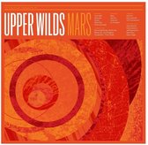 Upper Wilds - Mars (LP) (Coloured Vinyl)