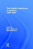 The English Literatures of America, 1500-1800