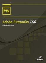 Informática - Adobe Fireworks CS6