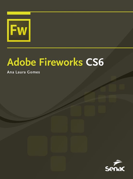 Informática - Adobe Fireworks CS6 - cover