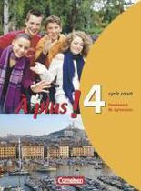 À plus! Ausgabe 2004. Band 4 (cycle court). Schülerbuch