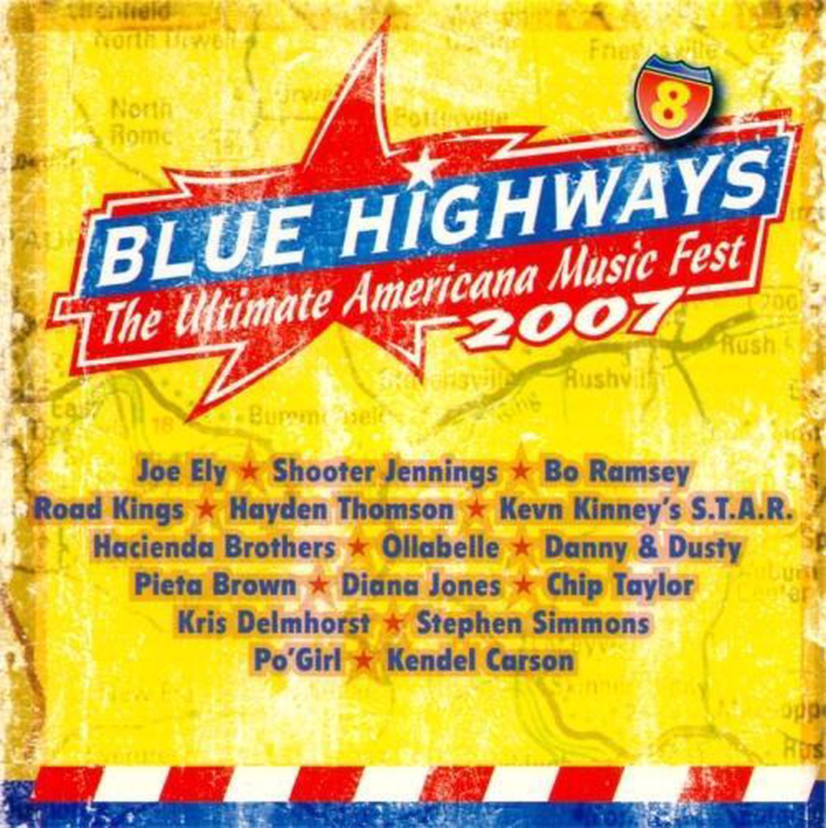 Blue Highway - The Ultimate Americana Music Fest 2007