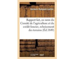 Savoirs Et Traditions- Rapport fait, au nom du Comité de l'agriculture et du crédit foncier sur la proposition