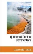 Q. Asconii Pediani Commentarii